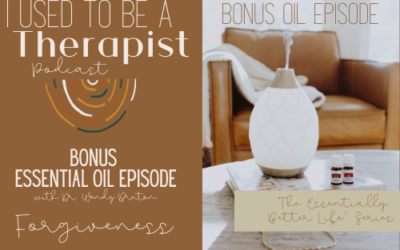 BONUS: Oils For Forgiveness